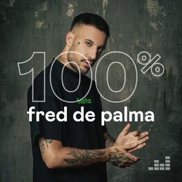 Cover of playlist 100% Fred De Palma