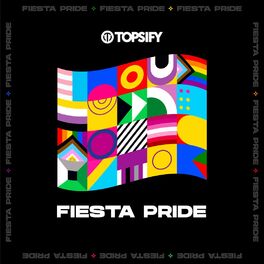 Cover of playlist Fiesta Pride 🏳️‍🌈
