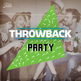 Cover of playlist Throwback Party