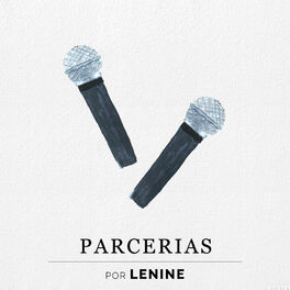 Cover of playlist Lenine | Parcerias