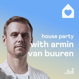 Cover of playlist House Party with Armin van Buuren