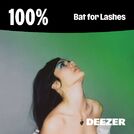 100% Bat for Lashes