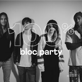 Cover of playlist 100% Bloc Party