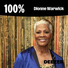 Cover of playlist 100% Dionne Warwick