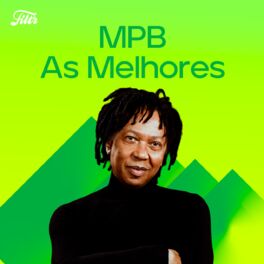 Cover of playlist MPB 2022 🍀 As Mais Tocadas e Lançamentos