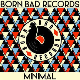 Cover of playlist BORN BAD goes MINIMAL SYNTH