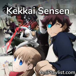 Cover of playlist Kekkai Sensen | OST