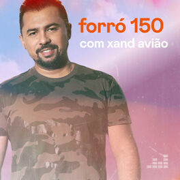 Cover of playlist Forró 150 com Xand Avião