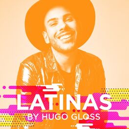 Cover of playlist LATINAS by HUGO GLOSS