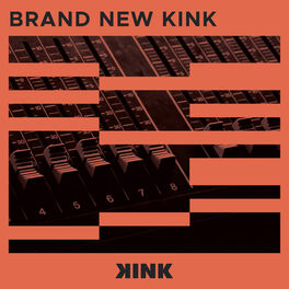 Cover of playlist BRAND NEW KINK