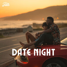 Cover of playlist Date night Playlist 💖 Soirée romantique