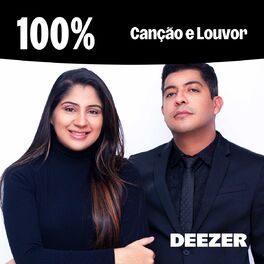 Cover of playlist 100% Canção e Louvor