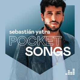 Cover of playlist Pocket Songs by Sebastián Yatra