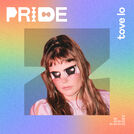 Pride Party by Tove Lo