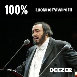 Cover of playlist 100% Luciano Pavarotti