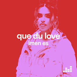 Cover of playlist Que du Love d'Imen ES