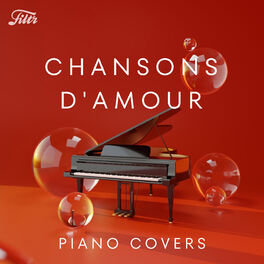 Cover of playlist Chansons d'amour au piano - reprises acoustiques