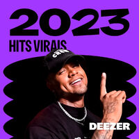 Playlist Hits Virais 2023 | Ouvir Na Deezer