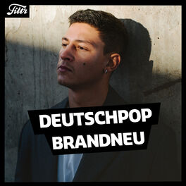 Cover of playlist Deutschpop Brandneu | FILTR