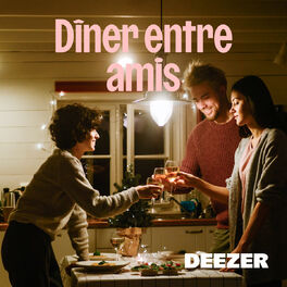 Cover of playlist Dîner entre amis