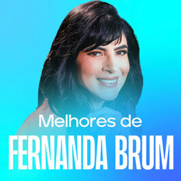 Cover of playlist Fernanda Brum - As Melhores