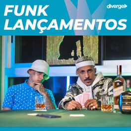 Cover of playlist Funk Lançamentos