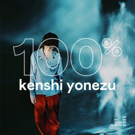 Cover of playlist 100% Kenshi Yonezu