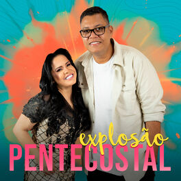 Cover of playlist Explosão Pentecostal