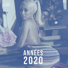Cover of playlist Années 2020 : Tubes 2020, Année 2020