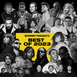 Cover of playlist Topsify Presents: BEST OF 2023