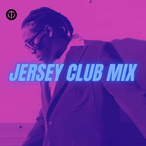 JERSEY CLUB MIX 2023 playlist Listen on Deezer