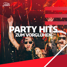 Cover of playlist Party His zum Vorglühen