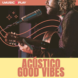 Cover of playlist Acústico Good Vibes | Anavitória | Nando Reis | Melim