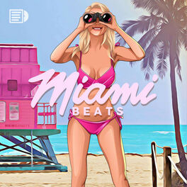 Cover of playlist Miami Beats 🌴 Tropical House, Sax House, Tropical Deep House, Tropisk House
