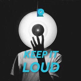 Cover of playlist #keepitloud