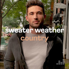 Cover of playlist Sweater Weather Country