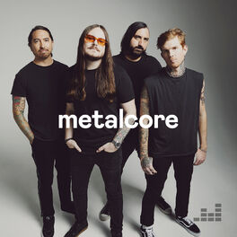 Cover of playlist Metalcore