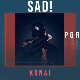 Cover of playlist Pesadelo feat. Day - SAD! por Konai