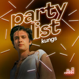 Cover of playlist Partylist by Kungs