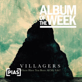 Cover of playlist Album Of The Week: Villagers