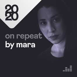 Cover of playlist On Repeat by Mara
