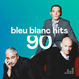 Cover of playlist Bleu blanc hits 90