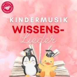 Cover of playlist Kinderlieder: Die besten Wissens- und Lernlieder