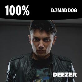 Cover of playlist 100% DJ MAD DOG