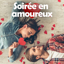 Cover of playlist Soirée en amoureux saint-valentin, chanson d'amour