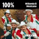 100% Mi Banda El Mexicano