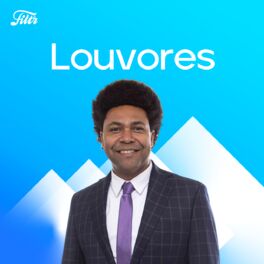 Cover of playlist Louvores Gospel - As Mais Tocadas 2023