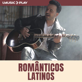 Cover of playlist Românticos Latinos | Música Internacional Romântic