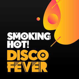 Cover of playlist Smoking Hot! Disco