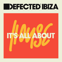 Cover of playlist Defected Ibiza 2023